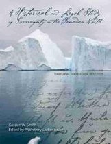 Historical & Legal Study Of Sovereignty In The Canadian Nort