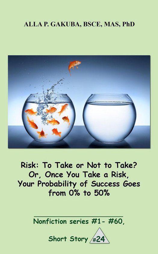 Nonfiction series 24 - Risk:To Take or Not to Take? Or, Once ... - cover