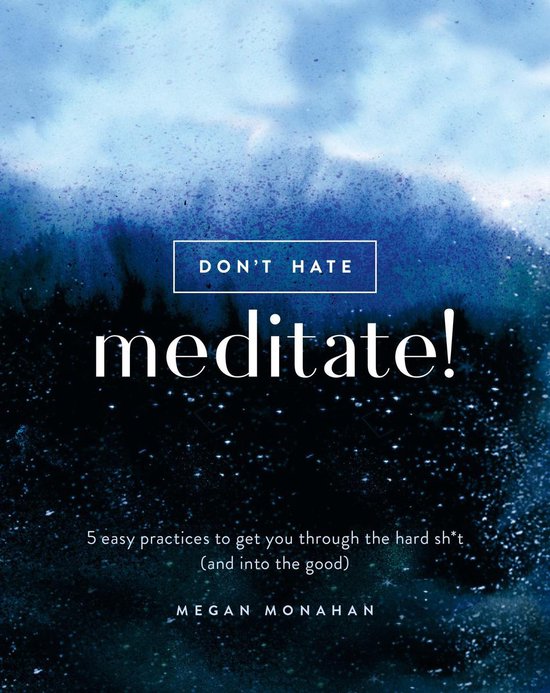 Don't Hate, Meditate! - cover