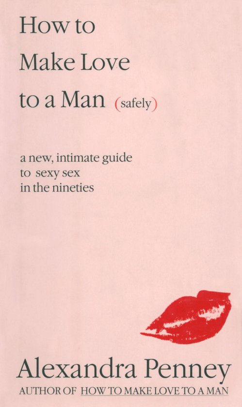 How To Make Love To A Man (safely) - cover