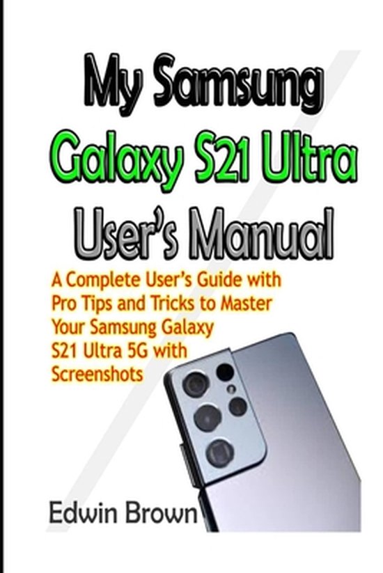 My Samsung Galaxy S21 Ultra User's Manual - cover