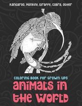 Animals in the World - Coloring Book for Grown-Ups - Kangaroo, Monkey, Giraffe, Cobra, other