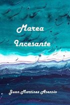 Marea Incesante