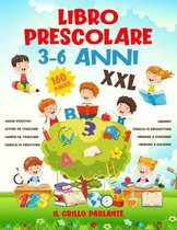 Libro Prescolare 3-6 Anni XXL