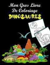 Mon gros livre de coloriage Dinosaures