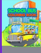 School Bus Coloring Book: Magic School Bus Coloring Book