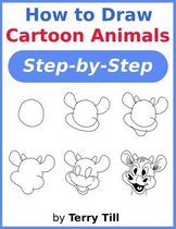 How to Draw Cartoon Animals Step-by-Step