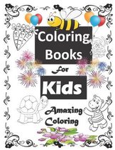 Coloring Books For Kids Amazing Coloring: For Girls & Boys Aged 4-8