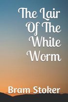 The Lair Of The White Worm