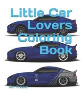 Little Car Lovers Coloring Book