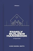 Family Builder Handbook