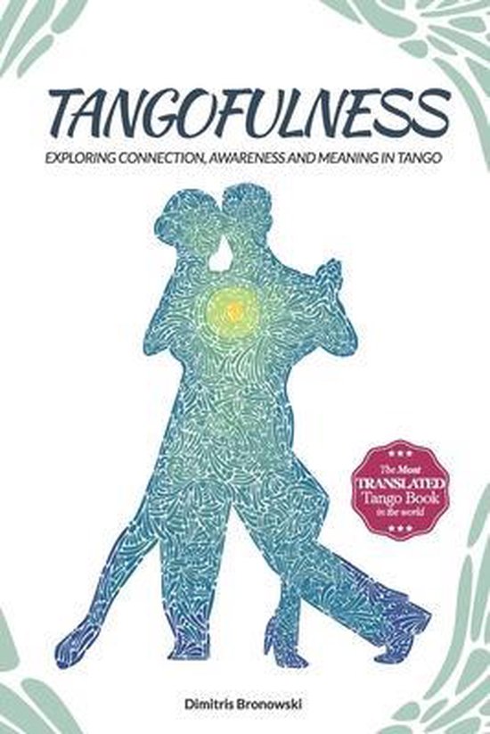 Tangofulness