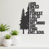 Wanddecoratie - In To The Forest I Go - Hout - Wall Art - Muurdecoratie - Woonkamer - Zwart - 35.5 x 29 cm