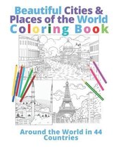 Beautiful Cities & Places of the World Coloring Book
