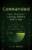 Commanded: Your Mission