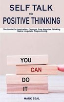 Self Talk and Positive Thinking