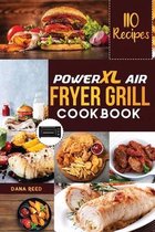 PowerXL Air Fryer Grill Cookbook