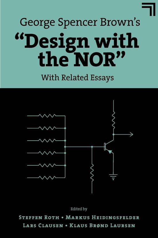 George Spencer Brown’s “Design with the NOR” - cover