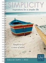 Simplicity-- Inspirations for a Simpler Life Classic Weekly 2022 Planner 16-Month