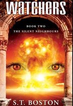 The Silent Neighbours