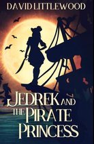 Jedrek And The Pirate Princess