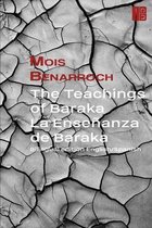 Los Libros de Mois Benarroch. Premio A.Einstein de Literatura 2023. Premio Jacqueline Kahanoff 2023.-The Teachings of Baraka . La Ense�anza de Baraka