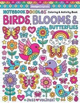 Notebook Doodles- Notebook Doodles Birds, Blooms and Butterflies