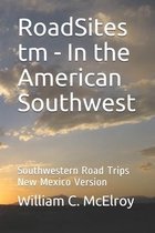 RV Touring and Camping Guide Books- RoadSites tm - In the American Southwest