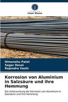 Korrosion von Aluminium in Salzsäure und ihre Hemmung