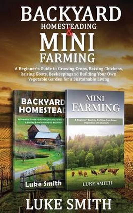 Backyard Homesteading & Mini Farming - cover