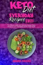 Keto Diet Everyday Recipes 2021