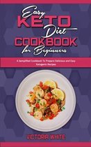 Easy Keto Diet Cookbook for Beginners