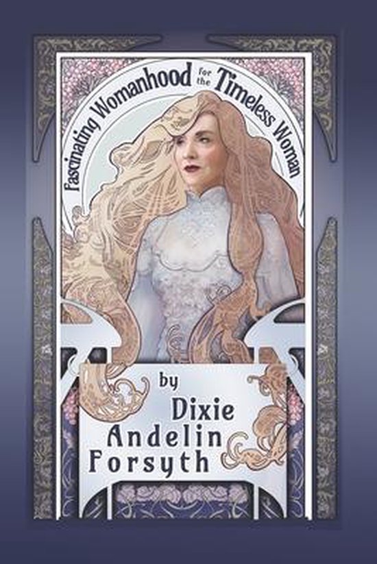 Fascinating Womanhood for the Timeless Woman - cover
