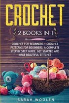 Crochet: 2 Books in 1