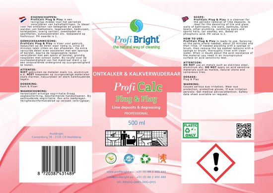 ProfiBright Zakelijk - Ontkalker & Kalkverwijderaar ProfiCalc Plug & Play - kant en klaar - Fris van geur - Dierproefvrij - 500 ml - Professional