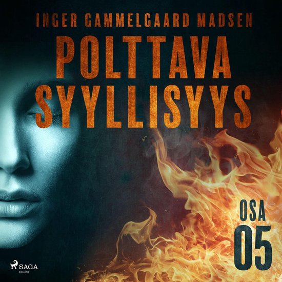 Polttava syyllisyys: Osa 5 - cover