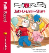 I Can Read! / The Jake Series 2 - Jake Learns to Share