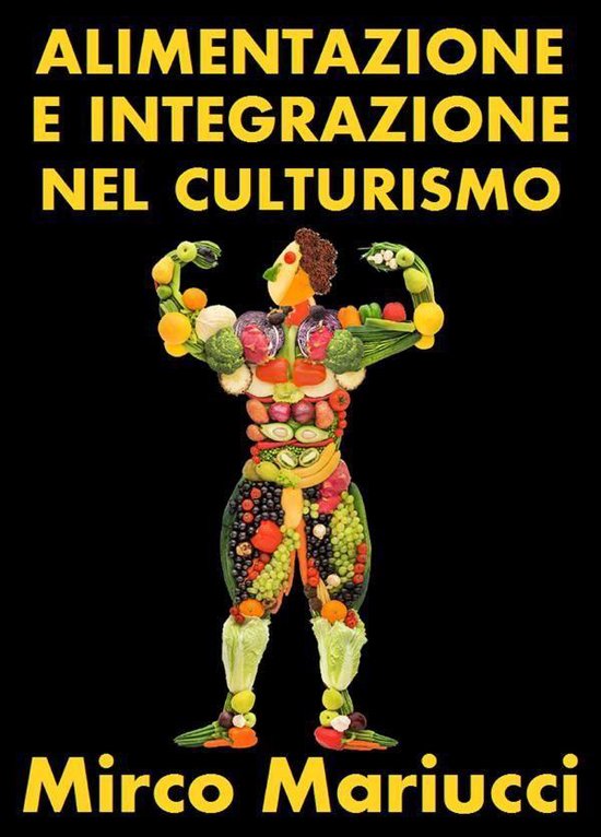 Alimentazione ed integrazione nel culturismo naturale - cover