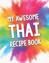 My Awesome Thai Recipe Book