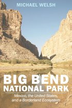 America's National Parks - Big Bend National Park