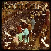 Chris Chandler & Paul Benoit - Pocket Call From My Dreams (CD)
