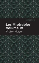 Mint Editions (Historical Fiction) - Les Miserables Volume IV