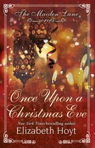 Maiden Lane Novella 2 - Once Upon a Christmas Eve: A Maiden Lane Novella