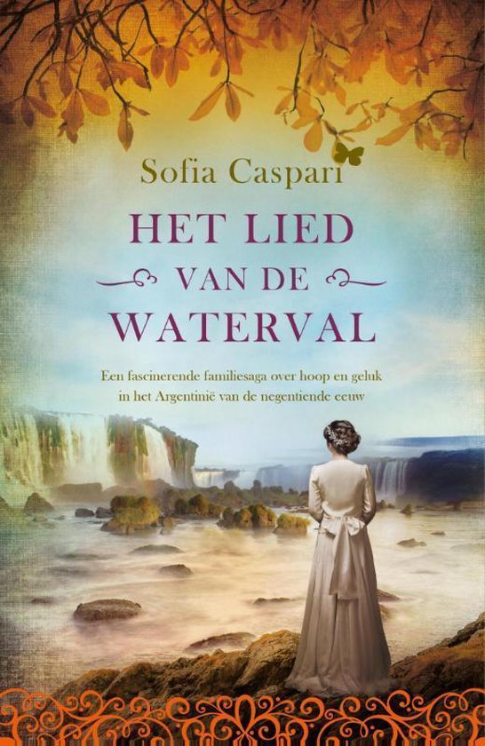 Voorzijde van Het lied van de waterval: vrouw in witte jurk kijkt naar Iguazú watervallen.