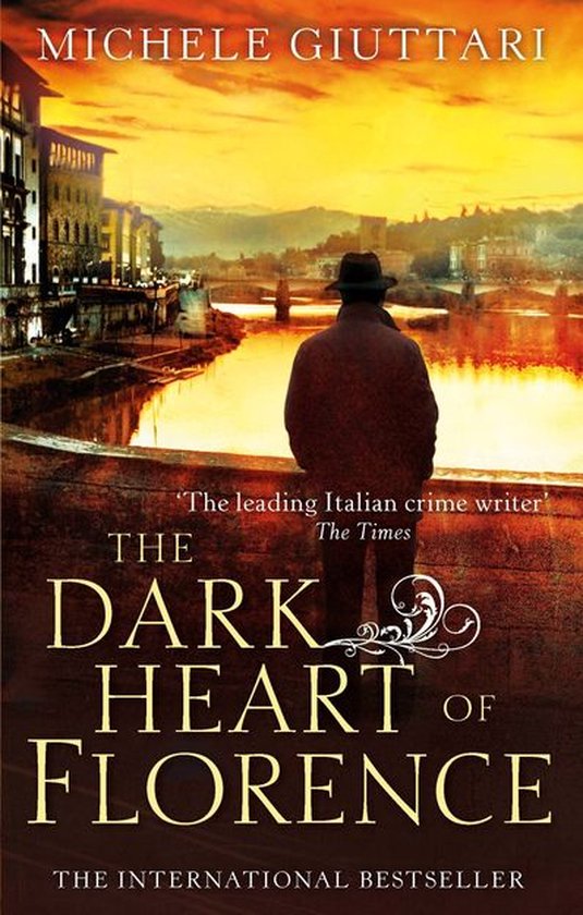 Michele Ferrara 6 - The Dark Heart of Florence - cover