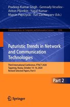 Communications in Computer and Information Science 1396 - Futuristic Trends in Network and Communication Technologies