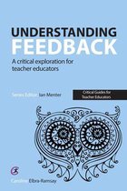 Critical Guides for Teacher Educators - Understanding Feedback