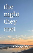 The night they met