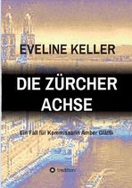 Die Zurcher Achse