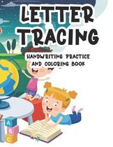 Letter Tracing Handwriting Practice And Coloring Book